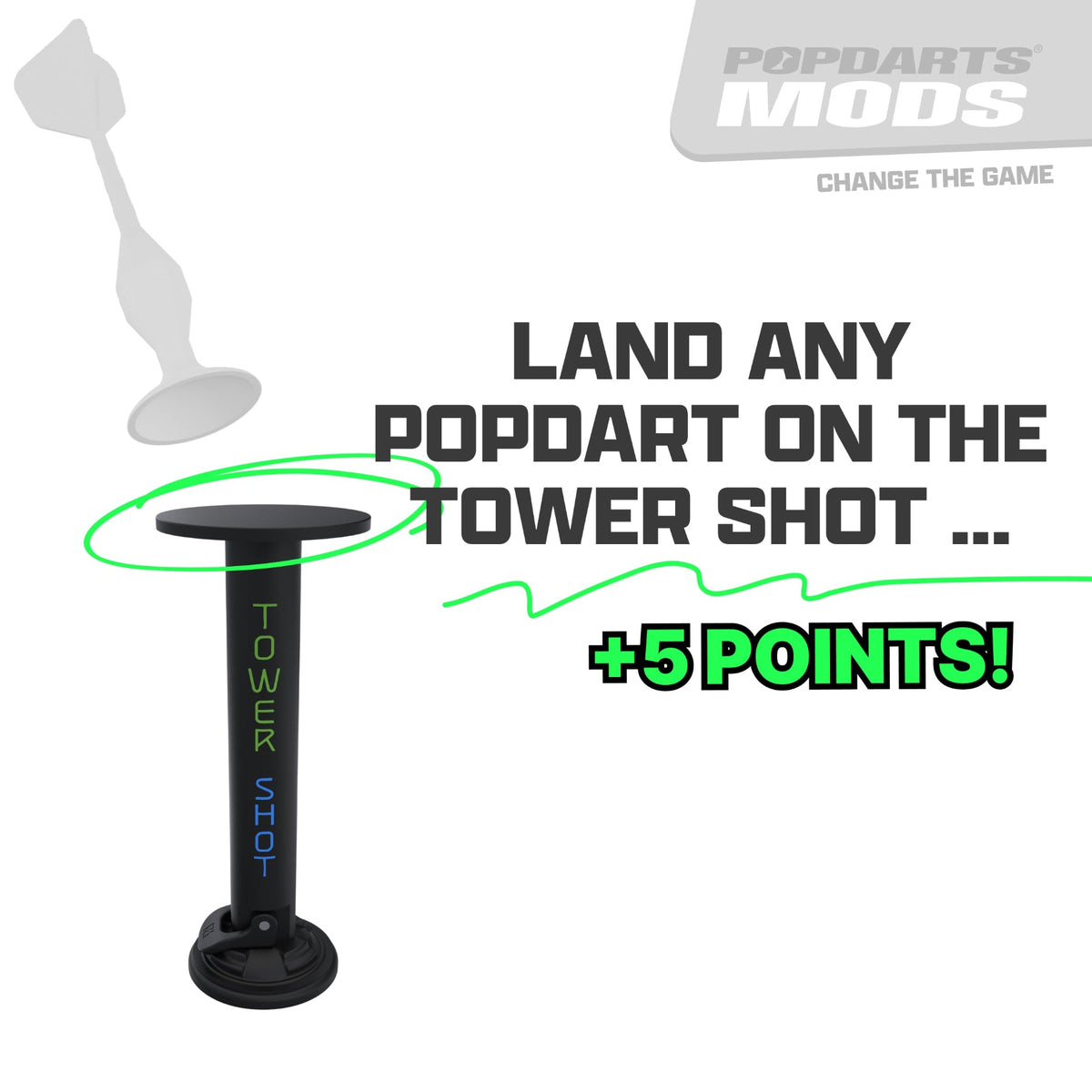 Tower Shot™ MOD